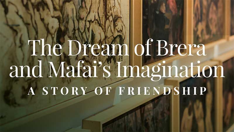 The Dream of Brera and Mafai’s Imagination